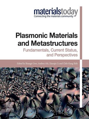 cover image of Plasmonic Materials and Metastructures
